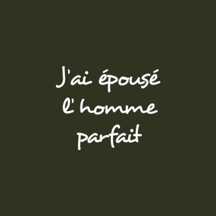 Tip Top Tshirt - T-shirt Femme J'ai épousé l'homme parfait - Made in France