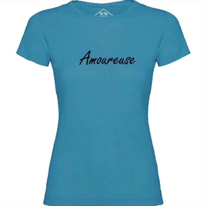 Tip Top Tshirt - T-shirt Femme Amoureuse - Made in France