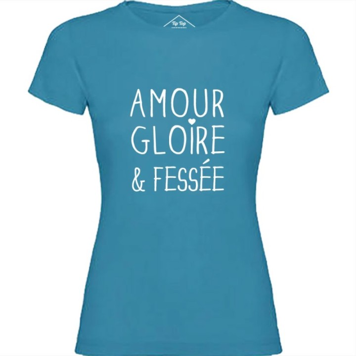 Tip Top Tshirt - T-shirt Femme Amour, Gloire & Fessée - Made in France