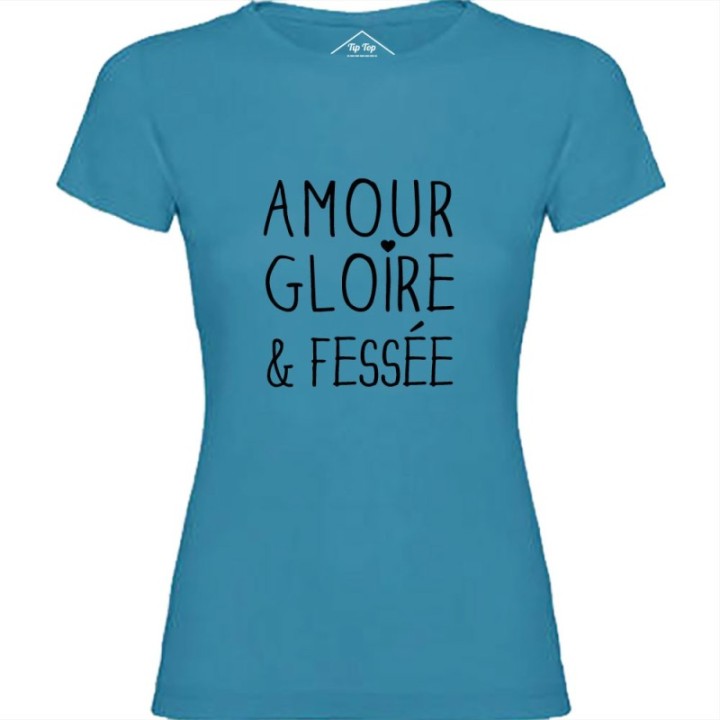 Tip Top Tshirt - T-shirt Femme Amour, Gloire & Fessée - Made in France