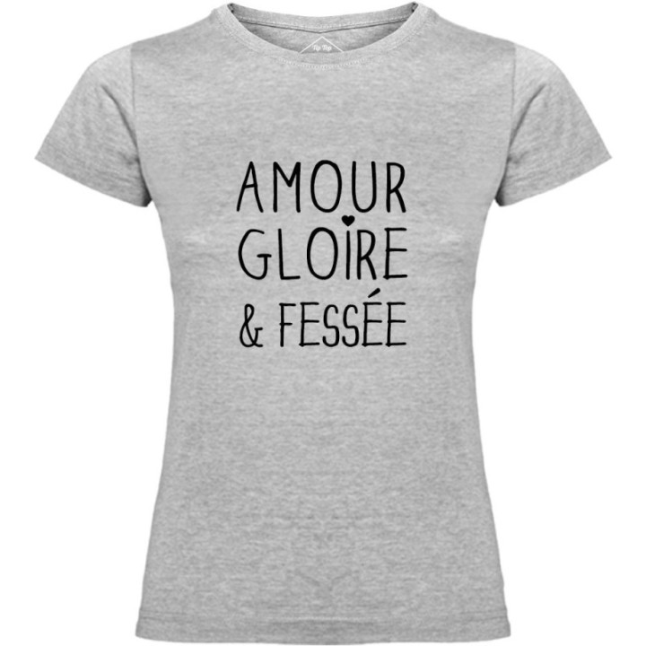 Tip Top Tshirt - T-shirt Femme Amour, Gloire & Fessée - Made in France