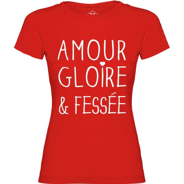 Tip Top Tshirt - T-shirt Femme Amour, Gloire & Fessée - Made in France