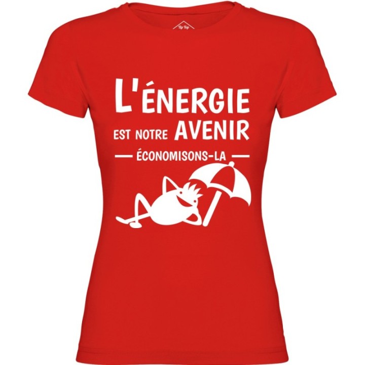 Tip Top Tshirt - T-shirt Femme L'énergie est notre avenir - Made in France
