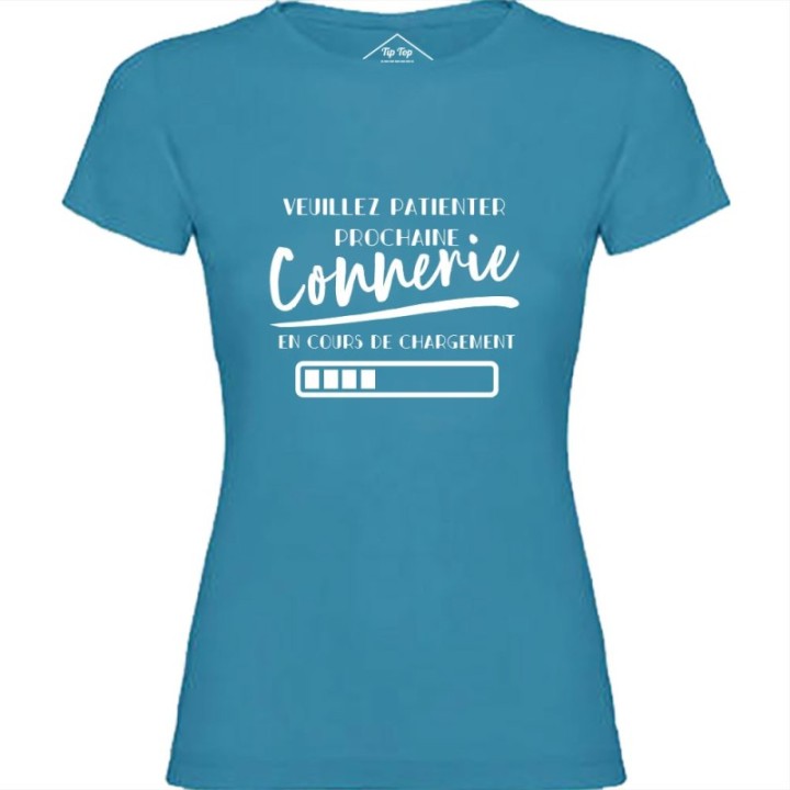 Tip Top Tshirt - T-shirt Femme Connerie en cours de chargement - Made in France