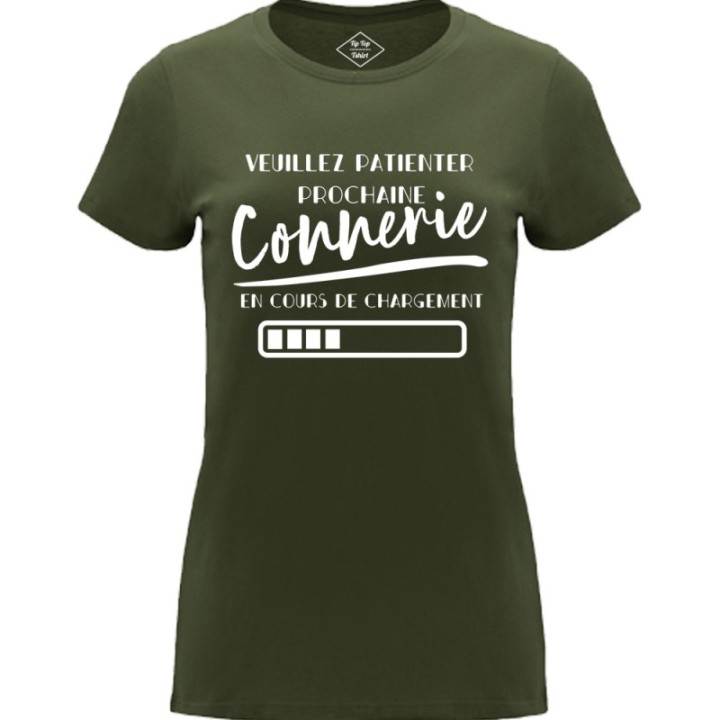 Tip Top Tshirt - T-shirt Femme Connerie en cours de chargement - Made in France