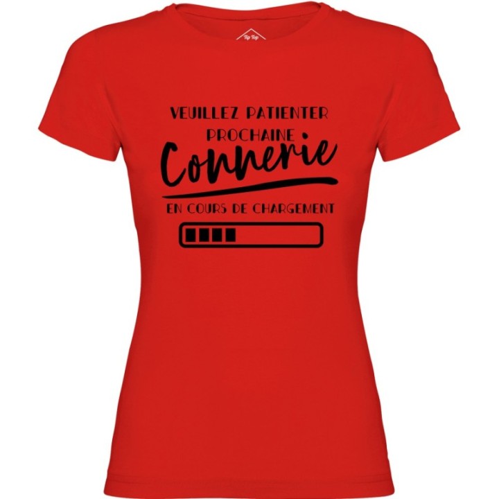 Tip Top Tshirt - T-shirt Femme Connerie en cours de chargement - Made in France
