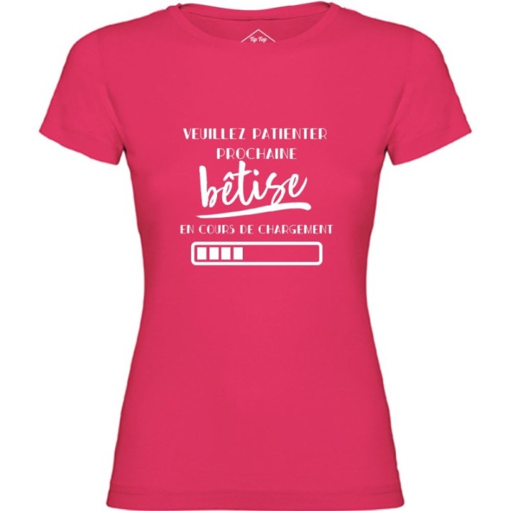 Tip Top Tshirt - T-shirt Femme Bêtise en cours de chargement - Made in France
