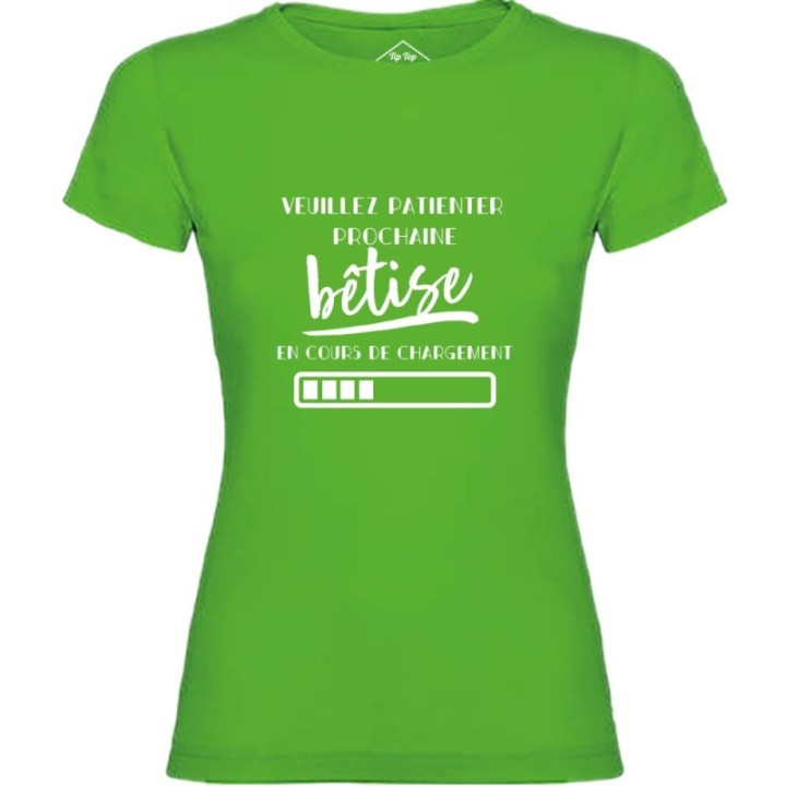 Tip Top Tshirt - T-shirt Femme Bêtise en cours de chargement - Made in France
