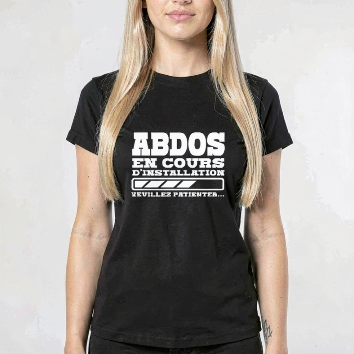Tip Top Tshirt - T-shirt Femme Abdos en cours d'installation - Made in France