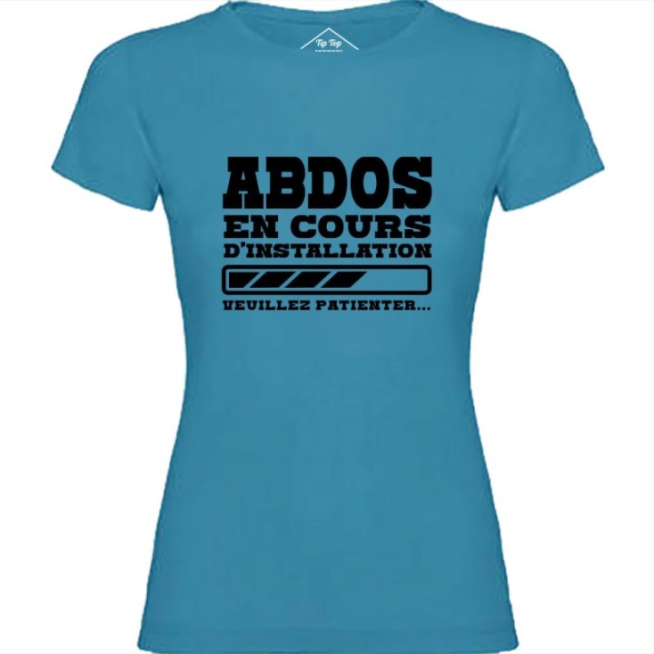 Tip Top Tshirt - T-shirt Femme Abdos en cours d'installation - Made in France
