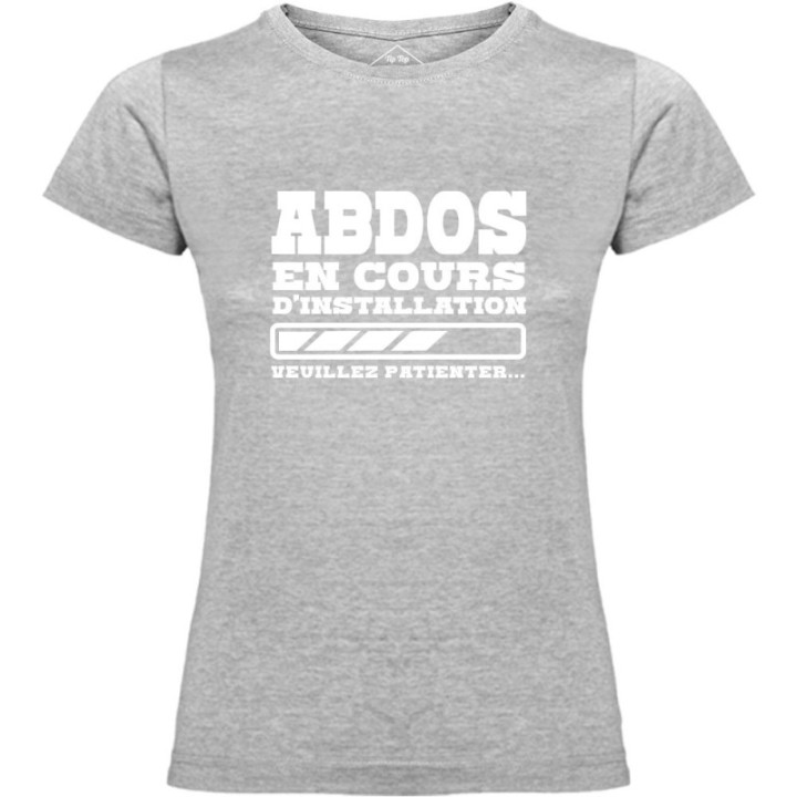 Tip Top Tshirt - T-shirt Femme Abdos en cours d'installation - Made in France