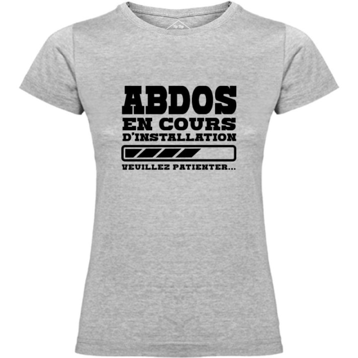 Tip Top Tshirt - T-shirt Femme Abdos en cours d'installation - Made in France