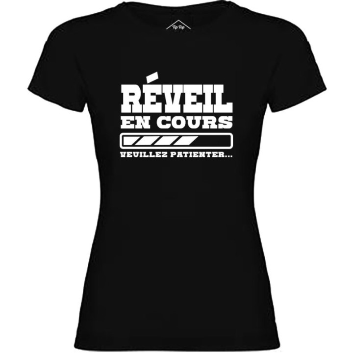 Tip Top Tshirt - T-shirt Femme Réveil en cours - Made in France