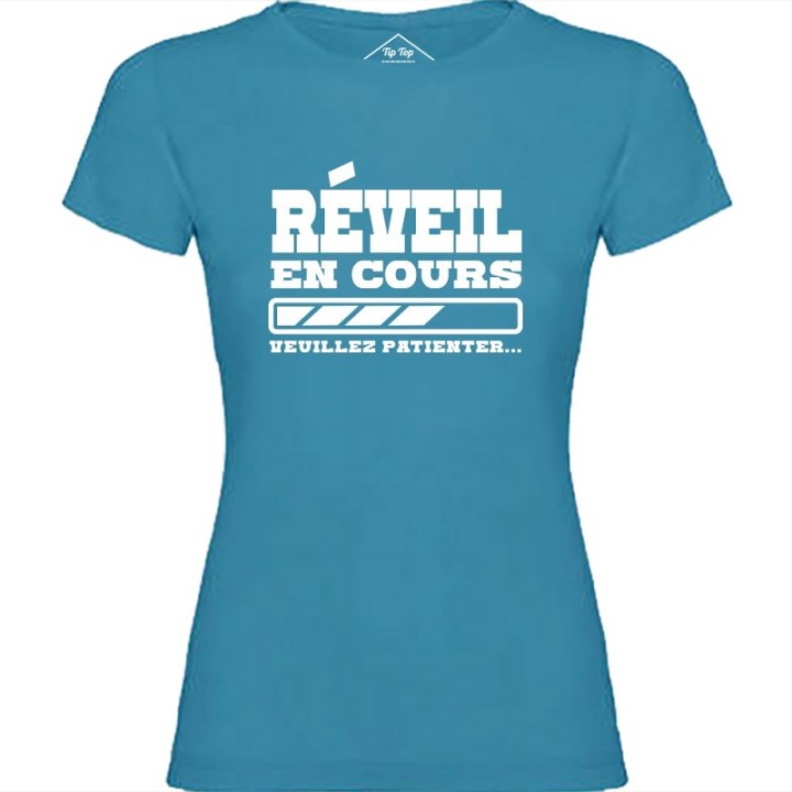 Tip Top Tshirt - T-shirt Femme Réveil en cours - Made in France