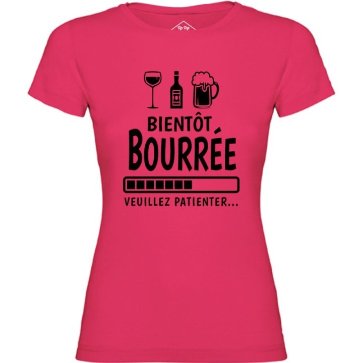 Tip Top Tshirt - T-shirt Femme Bientôt bourrée - Made in France