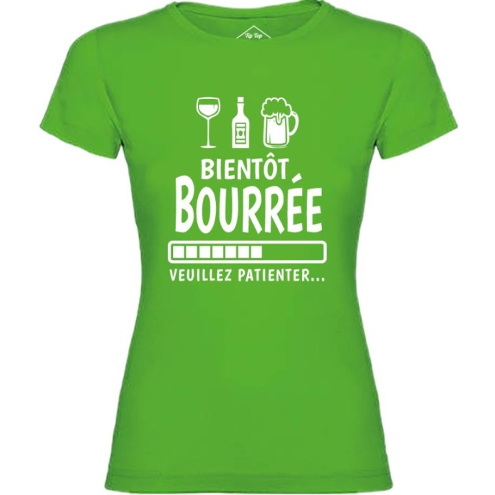 Tip Top Tshirt - T-shirt Femme Bientôt bourrée - Made in France