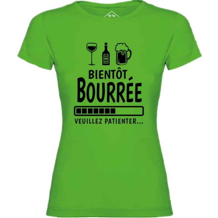 Tip Top Tshirt - T-shirt Femme Bientôt bourrée - Made in France