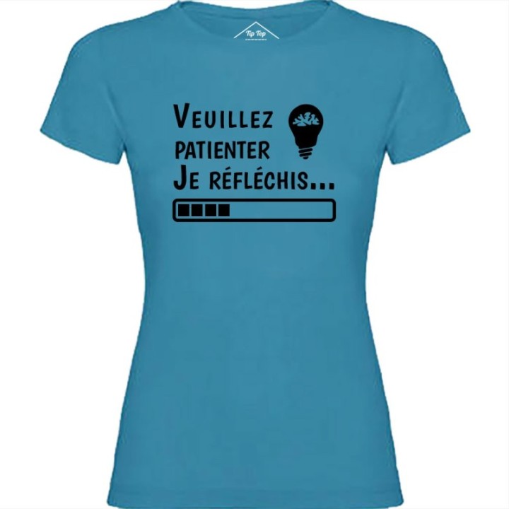 Tip Top Tshirt - T-shirt Femme Je réfléchis - Made in France