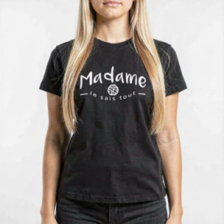 Tip Top Tshirt - T-shirt Femme Madame je sais tout - Made in France