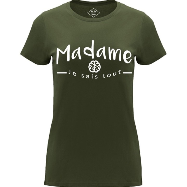 Tip Top Tshirt - T-shirt Femme Madame je sais tout - Made in France