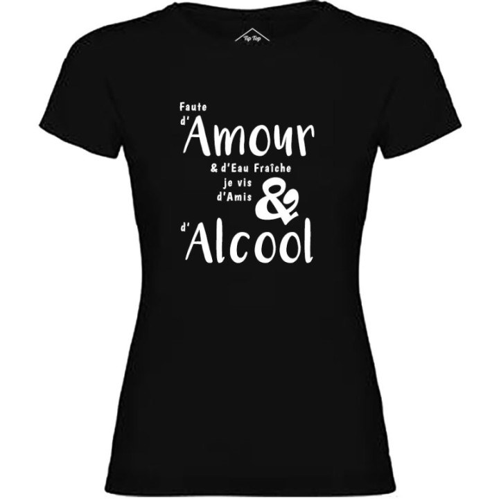 Tip Top Tshirt - T-shirt Femme Amour & Alcool - Made in France