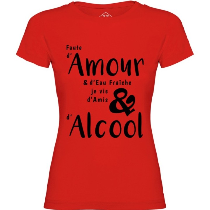 Tip Top Tshirt - T-shirt Femme Amour & Alcool - Made in France