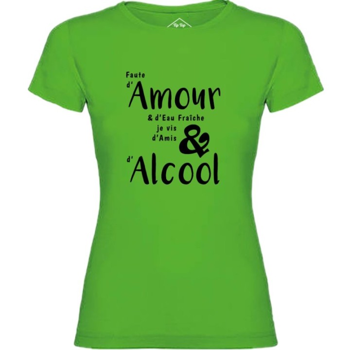 Tip Top Tshirt - T-shirt Femme Amour & Alcool - Made in France