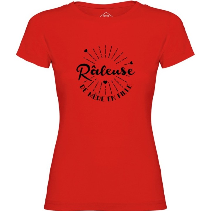 Tip Top Tshirt - T-shirt Femme Râleuse de mère en fille - Made in France