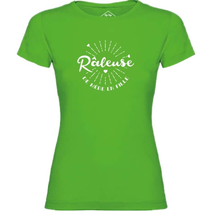 Tip Top Tshirt - T-shirt Femme Râleuse de mère en fille - Made in France