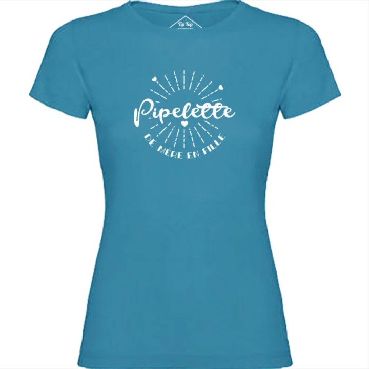 Tip Top Tshirt - T-shirt Femme Pipelette de mère en fille - Made in France