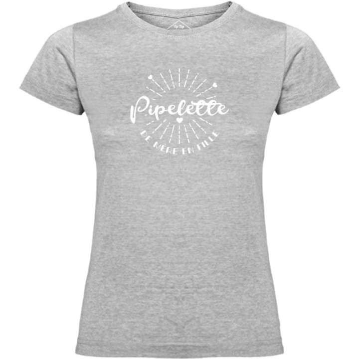 Tip Top Tshirt - T-shirt Femme Pipelette de mère en fille - Made in France