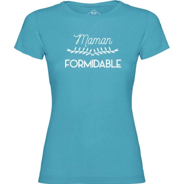 Tip Top Tshirt - T-shirt Femme Maman formidable - Made in France