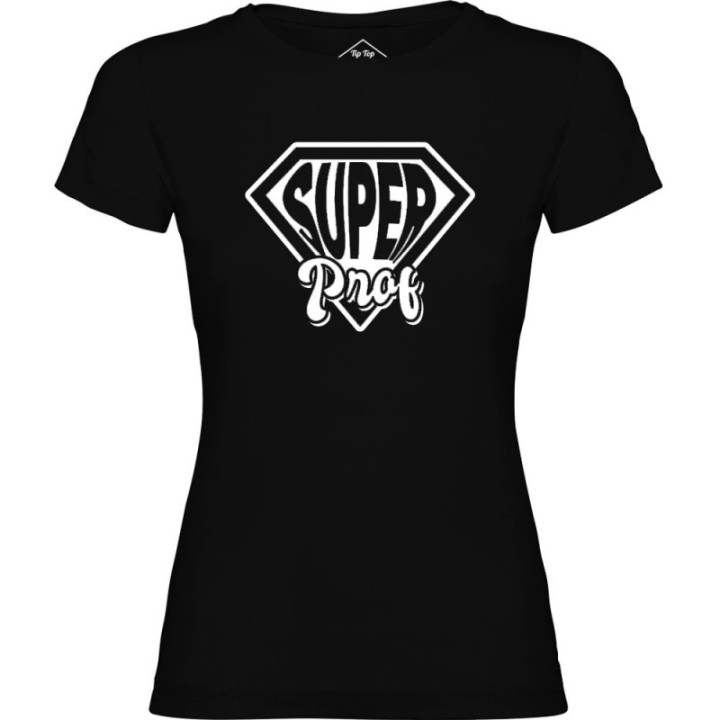 Tip Top Tshirt - T-shirt Femme Super prof - Made in France