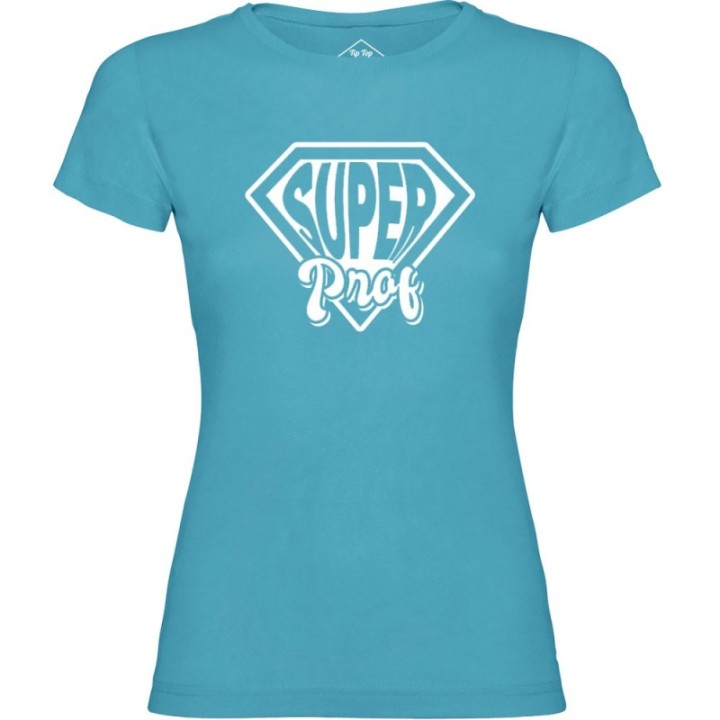 Tip Top Tshirt - T-shirt Femme Super prof - Made in France