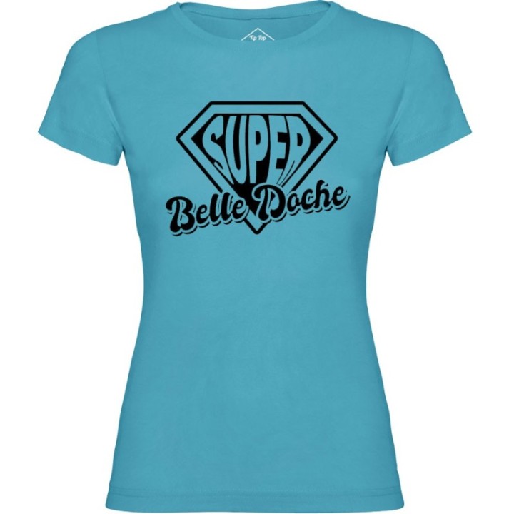 Tip Top Tshirt - T-shirt Femme Super Belle-doche - Made in France