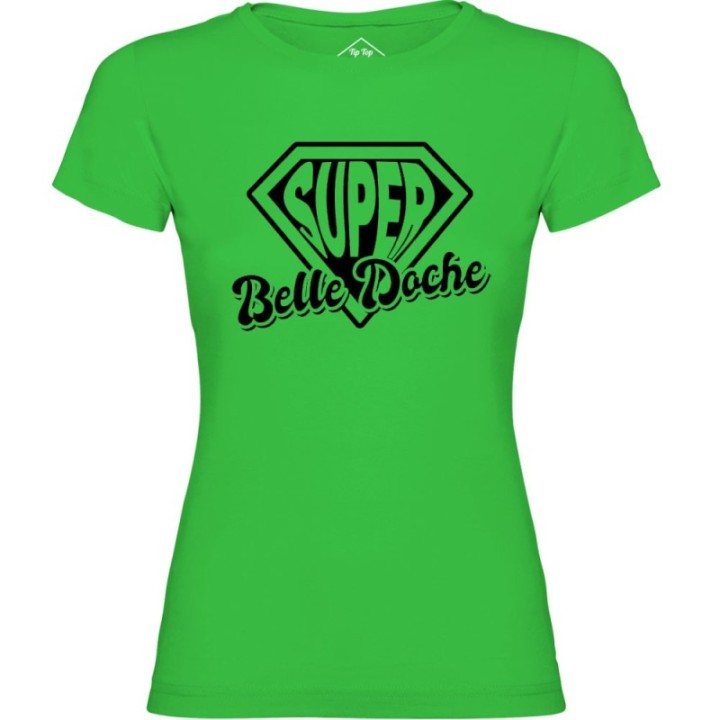 Tip Top Tshirt - T-shirt Femme Super Belle-doche - Made in France