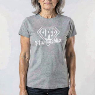Tip Top Tshirt - T-shirt Femme Super Mamouchka - Made in France
