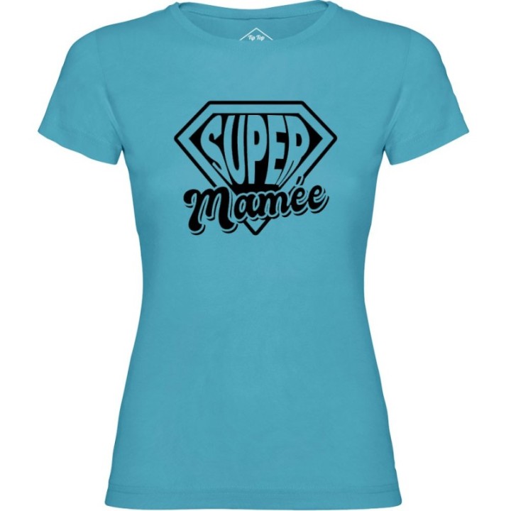 Tip Top Tshirt - T-shirt Femme Super Mamée - Made in France