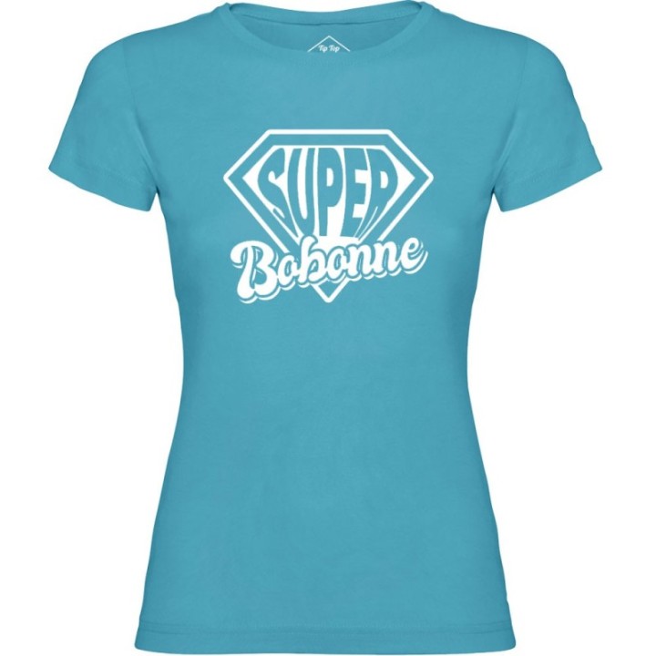 Tip Top Tshirt - T-shirt Femme Super Bobonne - Made in France
