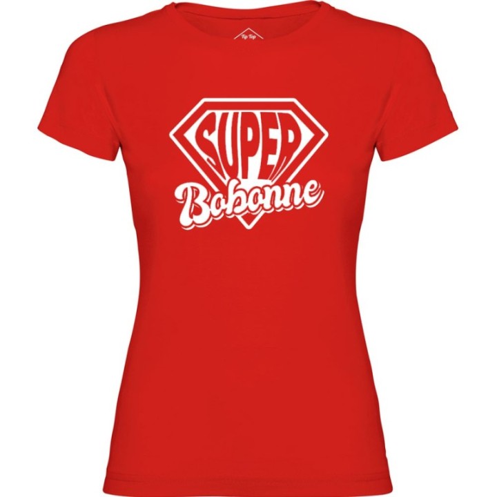 Tip Top Tshirt - T-shirt Femme Super Bobonne - Made in France