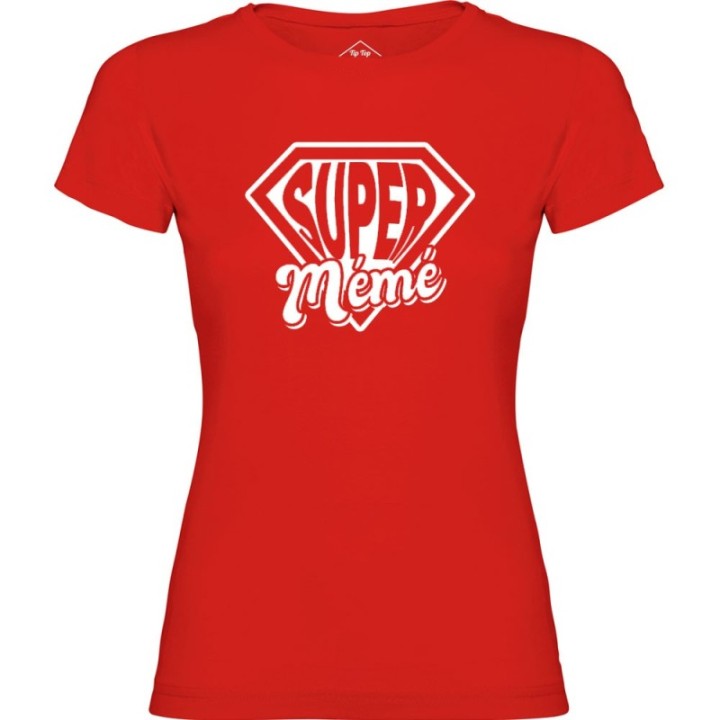 Tip Top Tshirt - T-shirt Femme Super Mémé - Made in France