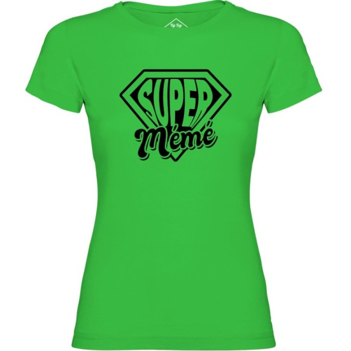 Tip Top Tshirt - T-shirt Femme Super Mémé - Made in France