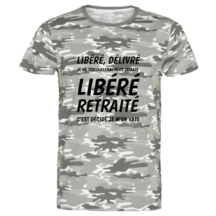 Tip Top Tshirt - T-shirt Homme Libéré Retraité - Made in France