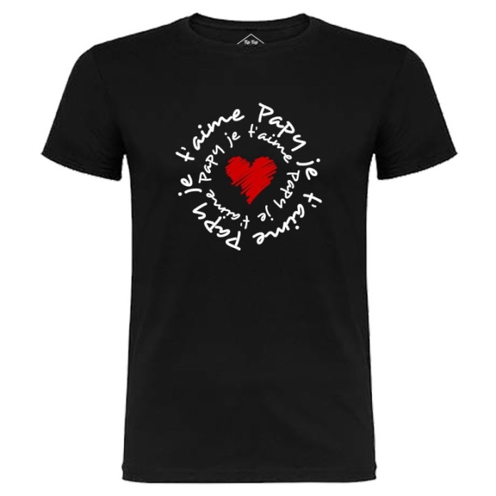 Tip Top Tshirt - T-shirt Homme Papy je t'aime - Made in France
