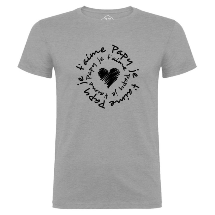 Tip Top Tshirt - T-shirt Homme Papy je t'aime - Made in France