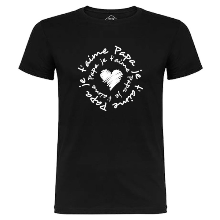 Tip Top Tshirt - T-shirt Homme Papa je t'aime - Made in France