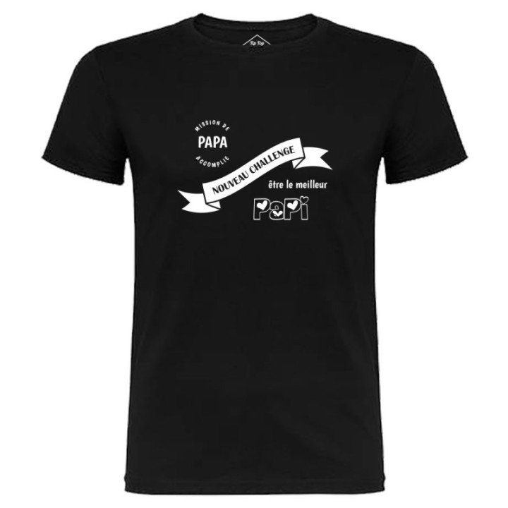Tip Top Tshirt - T-shirt Homme Nouveau challenge : Meilleur Papi - Made in France