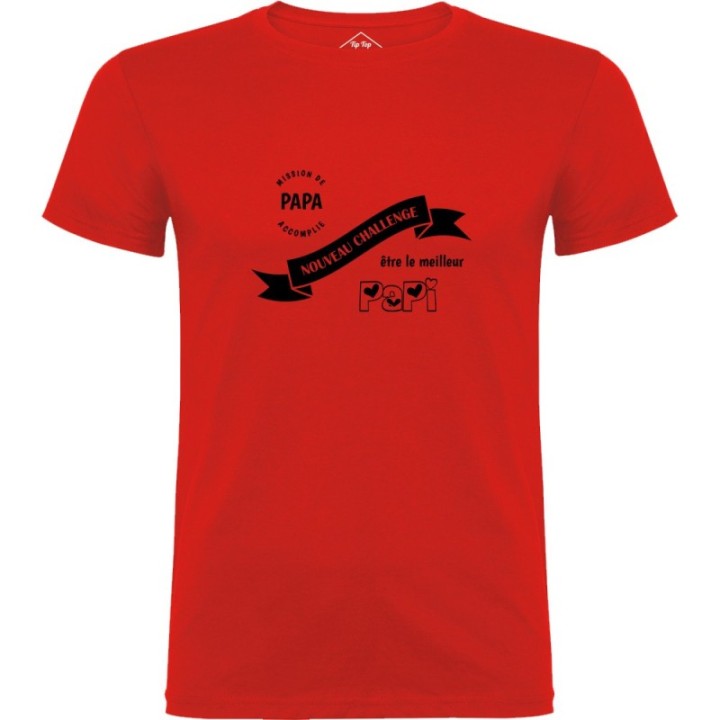 Tip Top Tshirt - T-shirt Homme Nouveau challenge : Meilleur Papi - Made in France