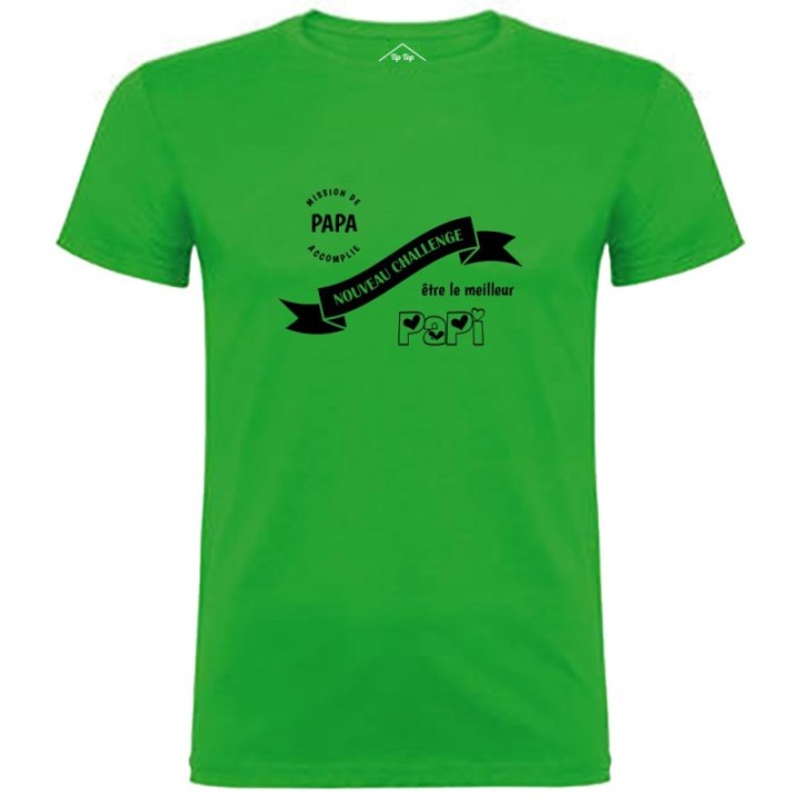 Tip Top Tshirt - T-shirt Homme Nouveau challenge : Meilleur Papi - Made in France