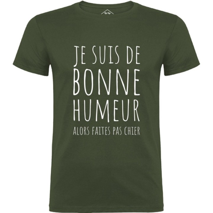 Tip Top Tshirt - T-shirt Homme Je suis de bonne humeur... - Made in France